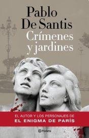 Pablo de Santis-Crímenes y jardines
