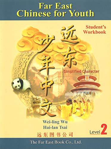 Far East Chinese for Youth Student's Workbook 2 - Weilin Wu
