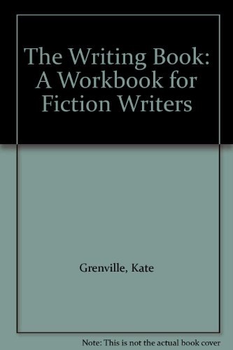 The writing book - Kate Grenville
