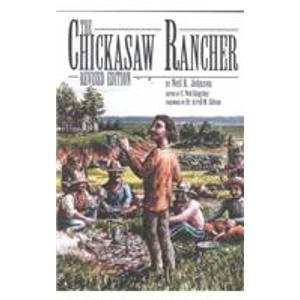 Chickasaw rancher - Neil R. Johnson