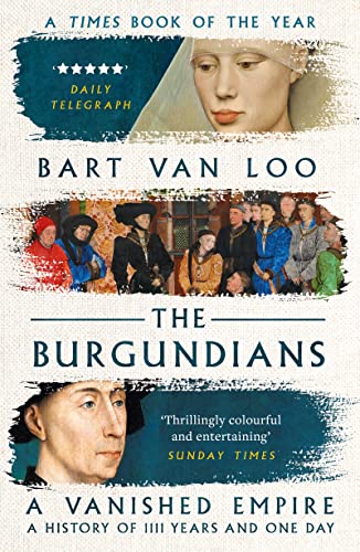 Bart Van Loo-Burgundians
