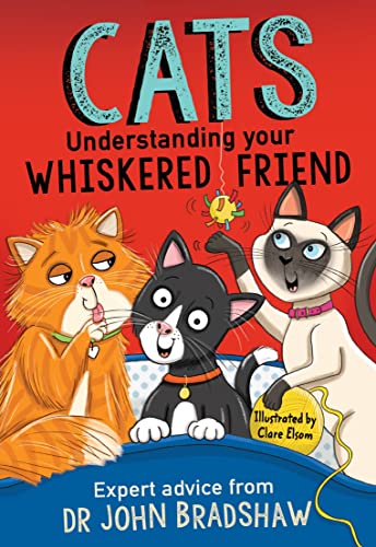 John BRADSHAW-Cats Understanding Your Whiskere