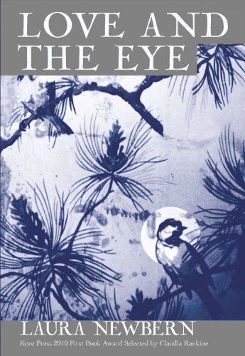 Laura Newbern-Love and the eye