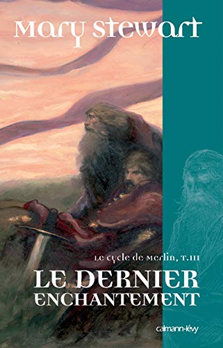 Stewart, Mary-Le Cycle de Merlin, t3