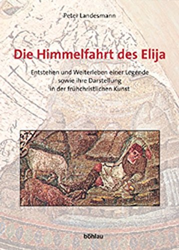 Himmelfahrt des Elija - Peter Landesmann