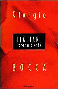 Giorgio Bocca-Italiani strana gente