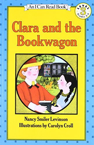 Nancy Smiler Levinson-Clara and the bookwagon