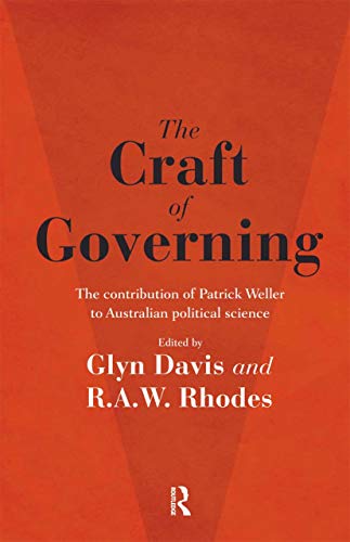 R. A. W. Rhodes-Craft of Governing