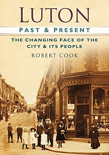 Robert Cook-Luton Past  Present