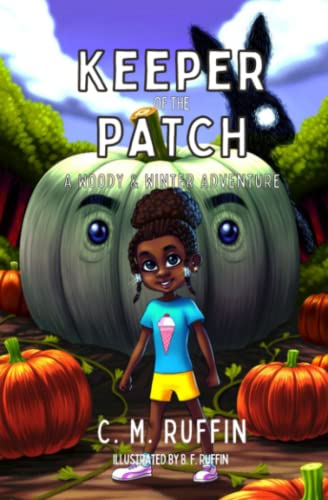 C. M. Ruffin-Keeper of the Patch