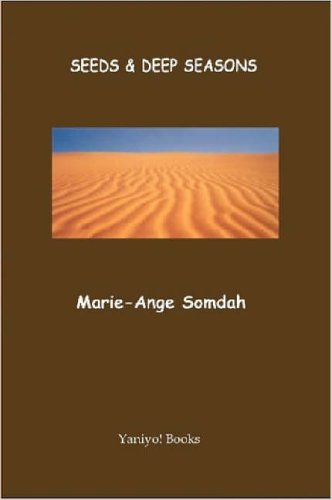 Seeds & Deep Seasons - Marie-Ange Somdah