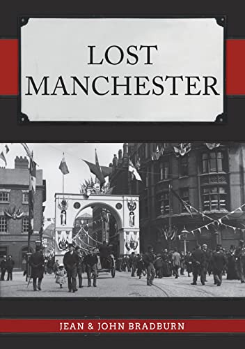 Jean & John Bradburn-Lost Manchester