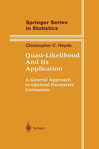 Quasi-Likelihood and Its Application - Christopher C. Heyde