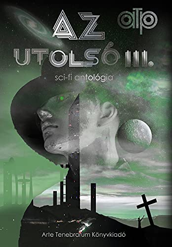 Az Utolsó III/3 - Arte Tenebrarum Könyvkiadó