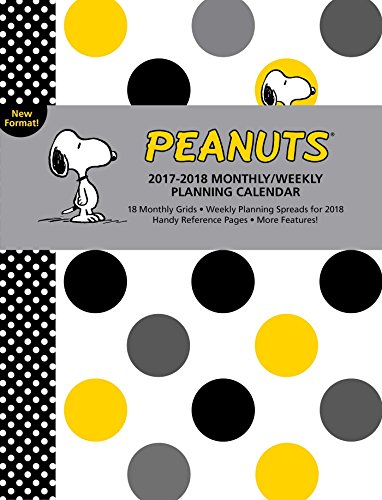 Peanuts Worldwide LLC-Peanuts 2017-2018 Monthly/Weekly Planning Calendar