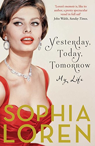 Yesterday, today, tomorrow - Sophia Loren