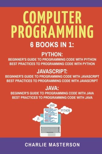 Computer Programming : 6 Books in 1 - Charlie Masterson