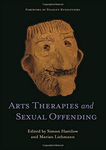 Marian Liebmann-Arts Therapies and Sexual Offending