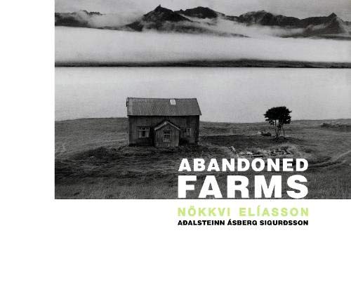 Abandoned farms - Nökkvi Elíasson