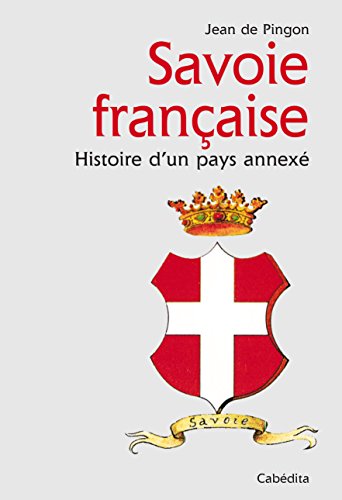 Savoie française - Jean De Pingon