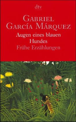 Gabriel Garcia Marquez-Augen eines blauen Hundes