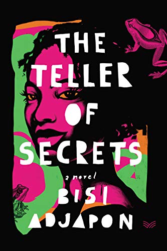 Teller of Secrets - Bisi Adjapon