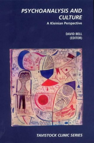 Psychoanalysis and culture - David       Bell