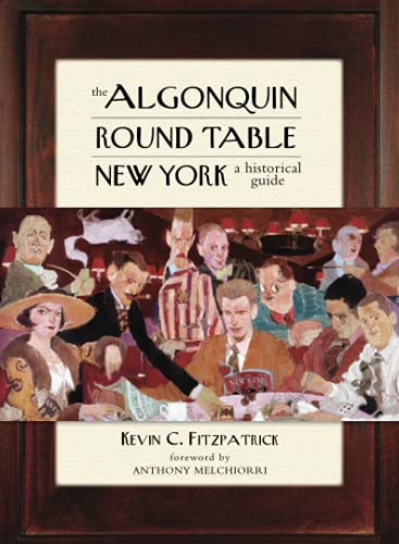 Algonquin Round Table New York - Kevin C. Fitzpatrick