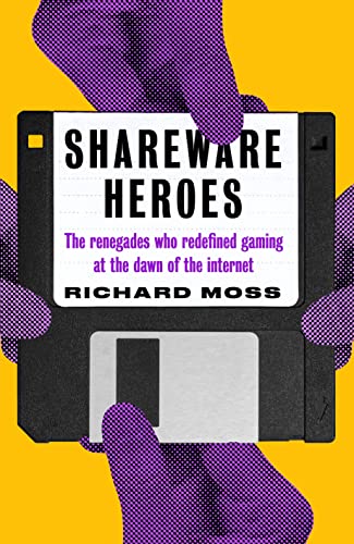 Richard Moss-Shareware Heroes