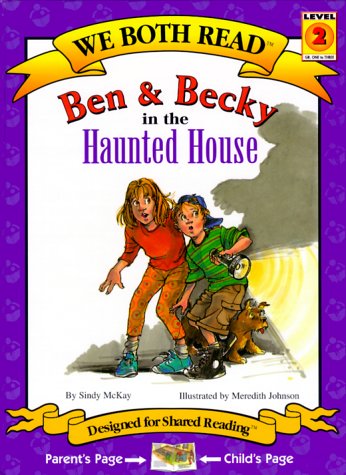 Sindy McKay-Ben & Becky in the haunted house