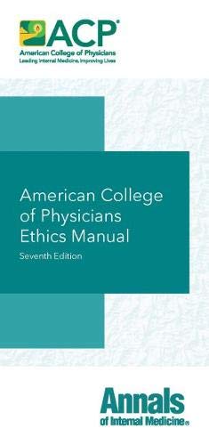 American College of Physicians-American College of Physicians Ethics Manual