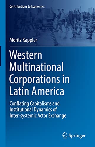 Moritz Kappler-Western Multinational Corporations in Latin America