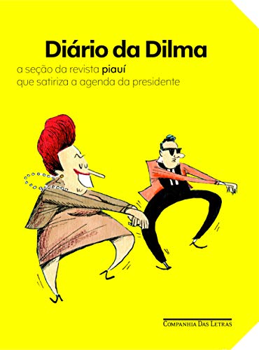 Diário da Dilma - Renato Terra