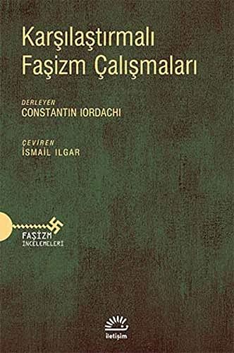 Ismail Ilgar-Karsilastirmali Fasizm Calismalari