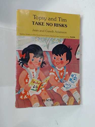 Topsy and Tim Take No Risks (Handy Books) - Jean Adamson