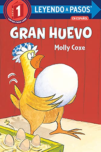 Molly Coxe-Gran Huevo (Big Egg Spanish Edition)