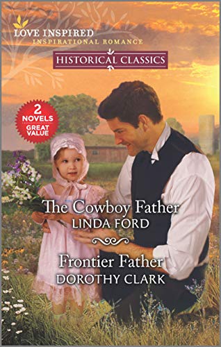 Linda Ford-Cowboy Father and Frontier Father