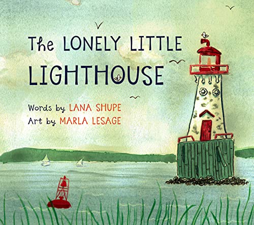 Lonely Little Lighthouse - Lana Shupe