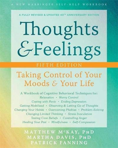 Thoughts and Feelings - Matthew McKay PhD