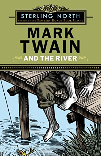 Sterling North-Mark Twain and the river