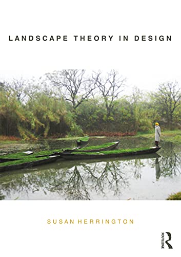 Susan Herrington-Landscape Theory in Design