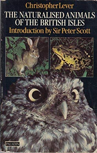 Lever, Christopher-The naturalized animals of the British Isles