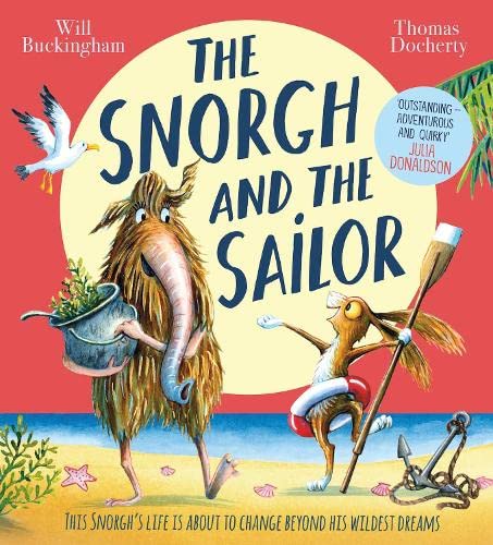 Snorgh and the Sailor (NE) - Will Buckingham