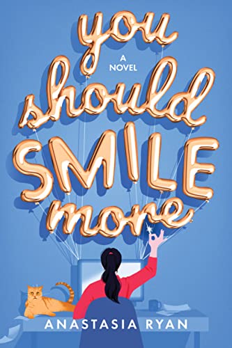 Anastasia Ryan-You Should Smile More