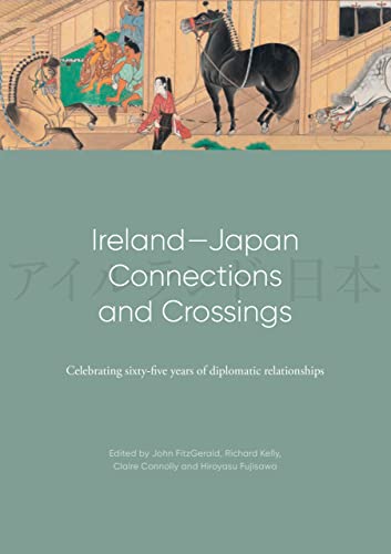 John FitzGerald-Ireland-Japan Connections and Crossings