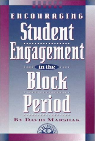 David Marshak-Encouraging student engagement in the block period