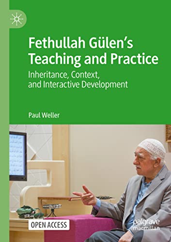 Fethullah Gülen's Teaching and Practice - Paul Weller