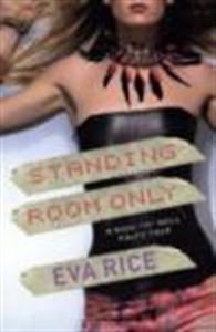 Eva Rice-Standing Room Only