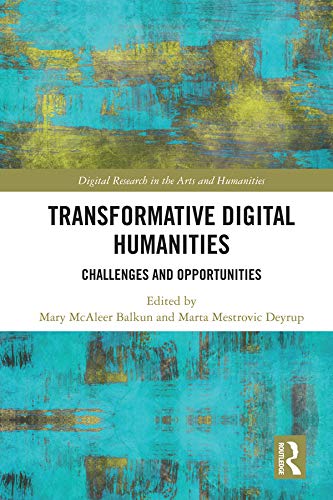 Mary Balkun-Transformative Digital Humanities