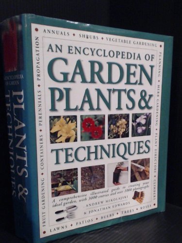 Andrew Mikolajski-An encyclopedia of garden plants & techniques